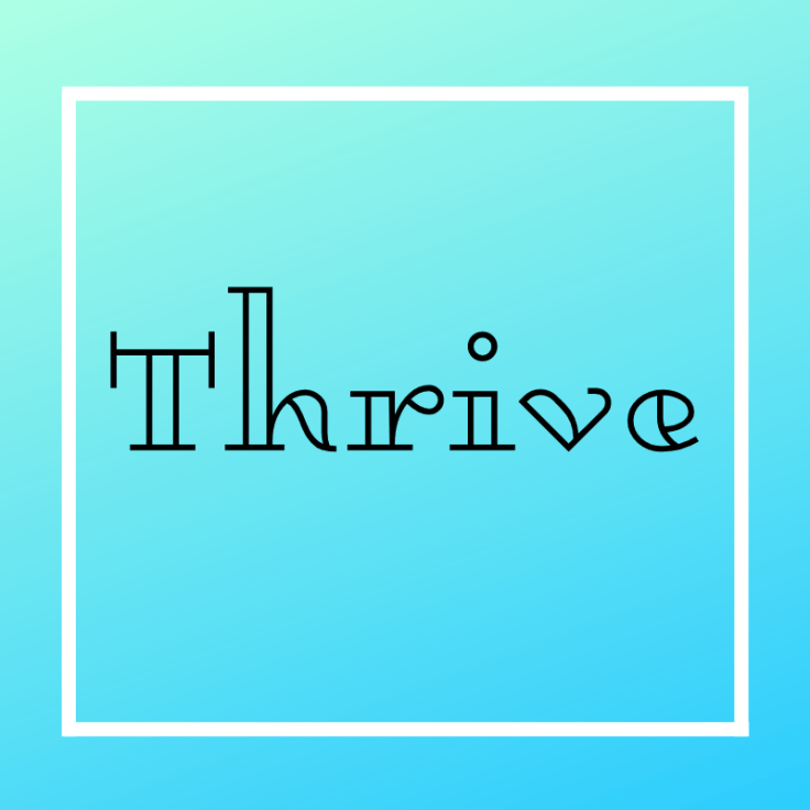 Thrive